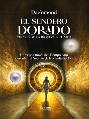 cover image of El sendero dorado